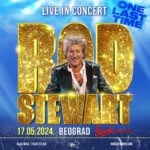 Rod Stewart u Beogradu – 17.05.2024. – Štark Arena